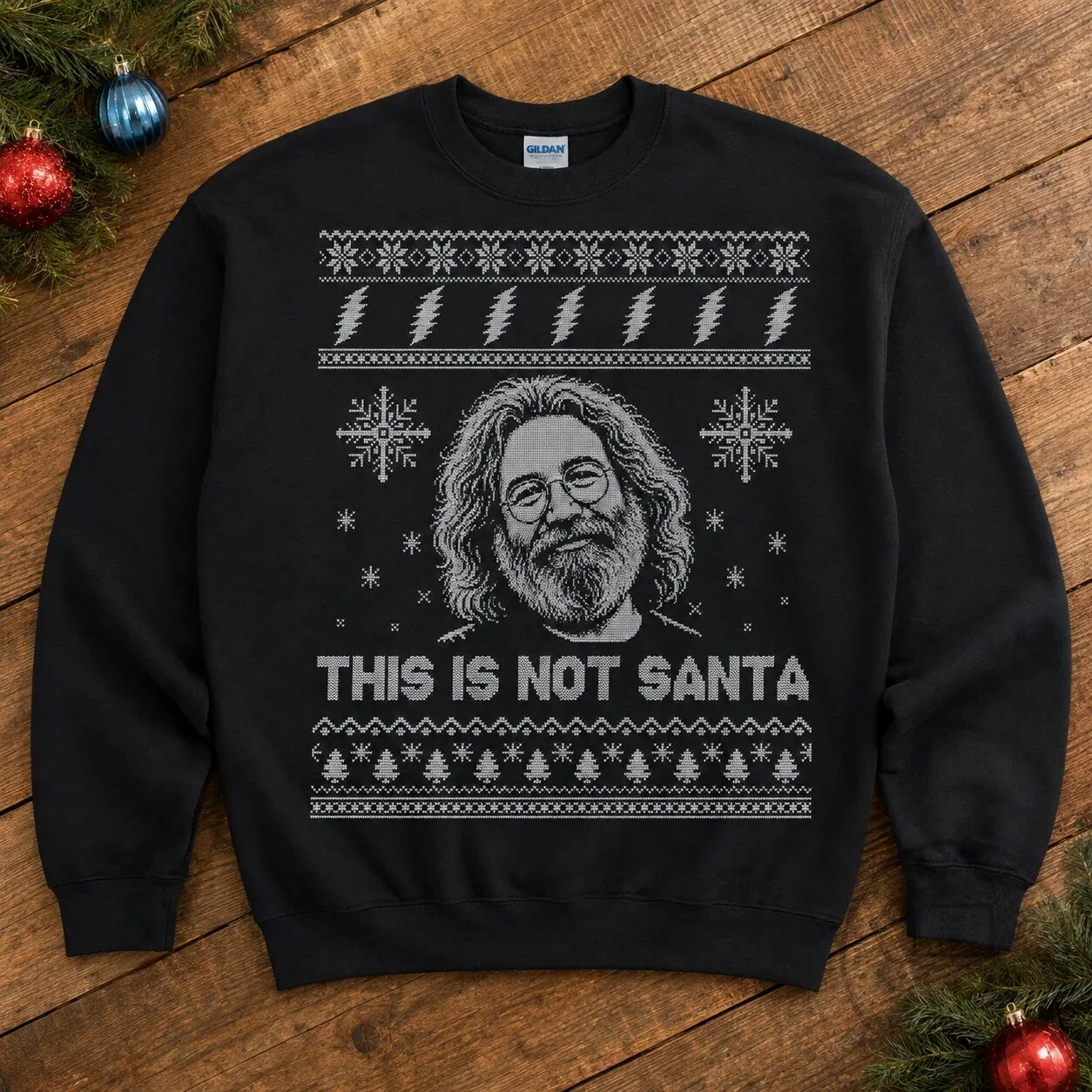 Jerry Garcia Grateful Dead Christmas This Is Not Santa Ugly Sweater Sweatshirt